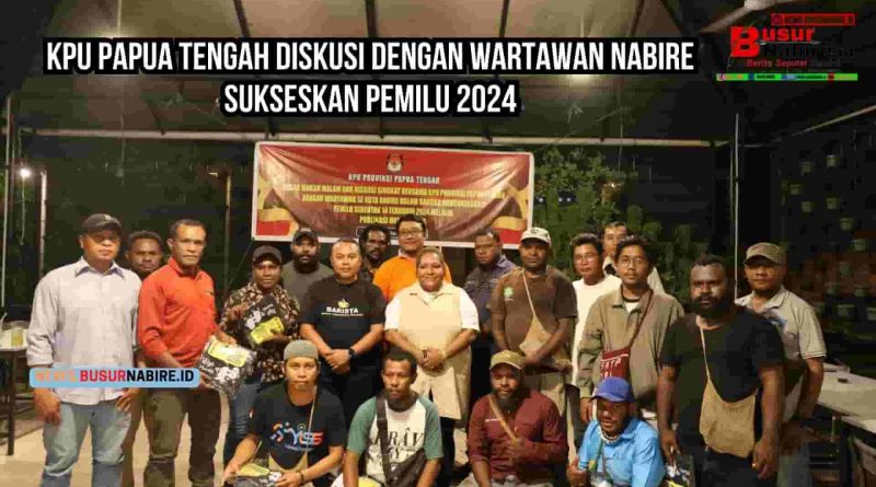 KPU Papua Tengah Diskusi Dengan Wartawan Nabire Sukseskan Pemilu 2024