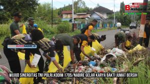Wujud Sinergitas TNI-POLRI,Kodim 1705/Nabire Gelar Karya Bakti Jumat Bersih