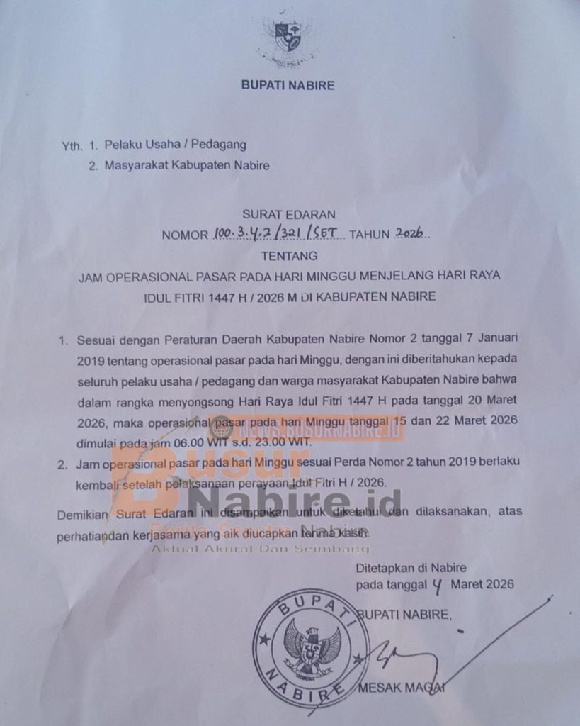 Bupati Nabire Keluarkan Surat Edaran, Pasar Buka Hingga Malam Jelang Idul Fitri 2026 (Foto: Istimewa)