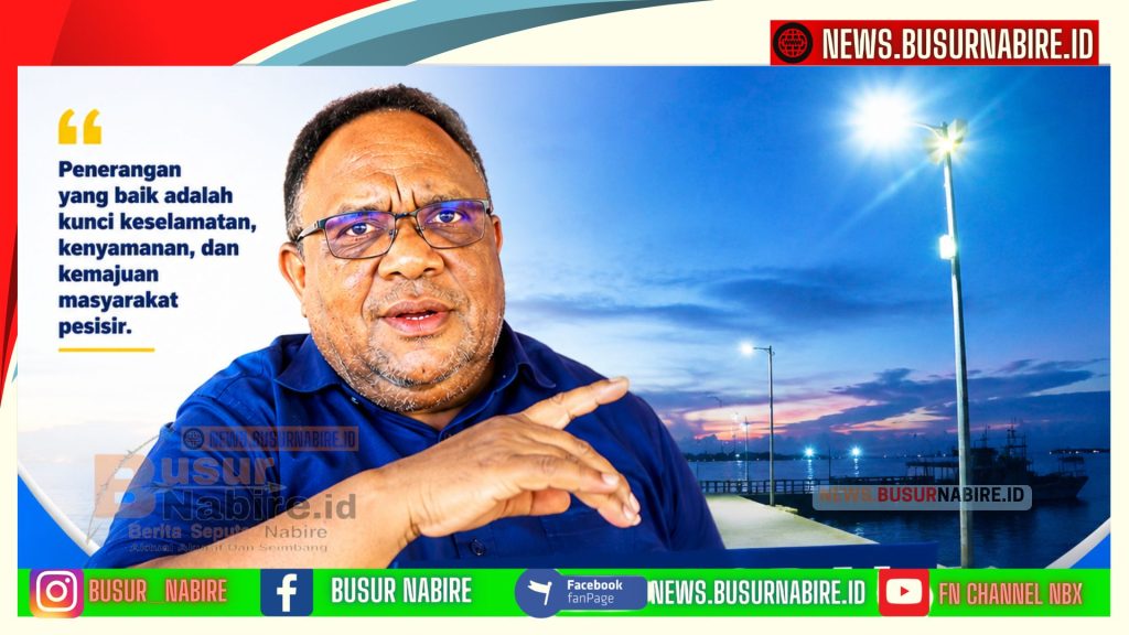 John Gobai Soroti Penerangan Dermaga Napan Weinami,Dorong Penambahan Lampu di Wilayah Pesisir dan Pedalaman (Foto: Istimewa)