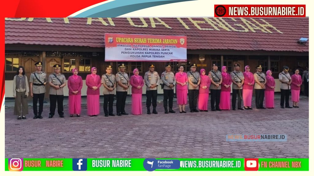 Rotasi Pejabat Polda Papua Tengah Diharapkan Perkuat Kinerja Kepolisian dan Pelayanan Masyarakat (Foto: BusurNabire)